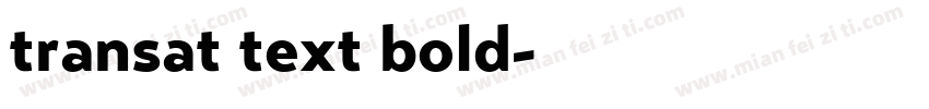 transat text bold字体转换